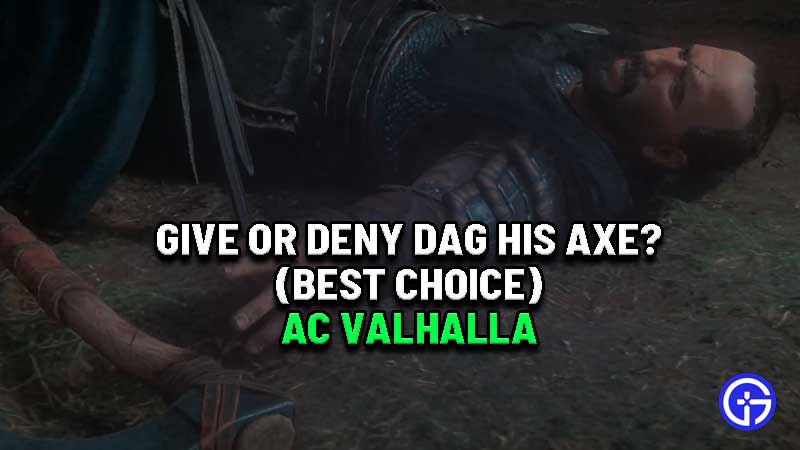 ac-valhalla-give-deny-axe-dag-choice