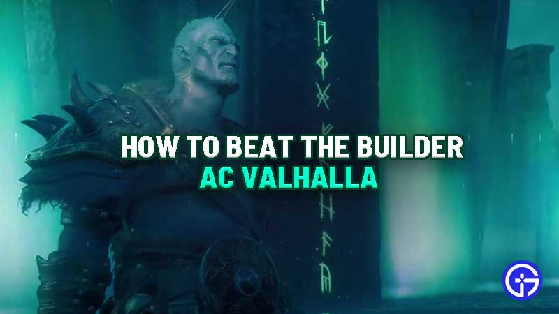 how-to-beat-builder-ac-valhalla