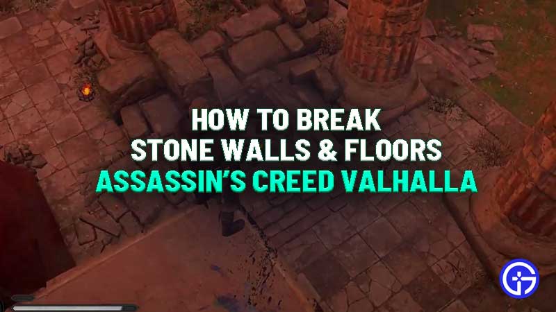 how-to-break-stone-walls-floors-ac-valhalla