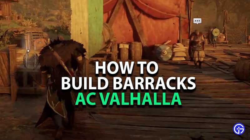 How-to-build-barracks-ac-valhalla-settlement-guide