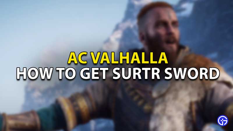 how to get surtr sword ac valhalla