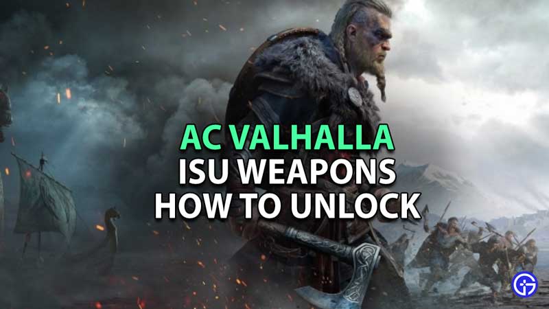 Isu Weapons In AC Valhalla