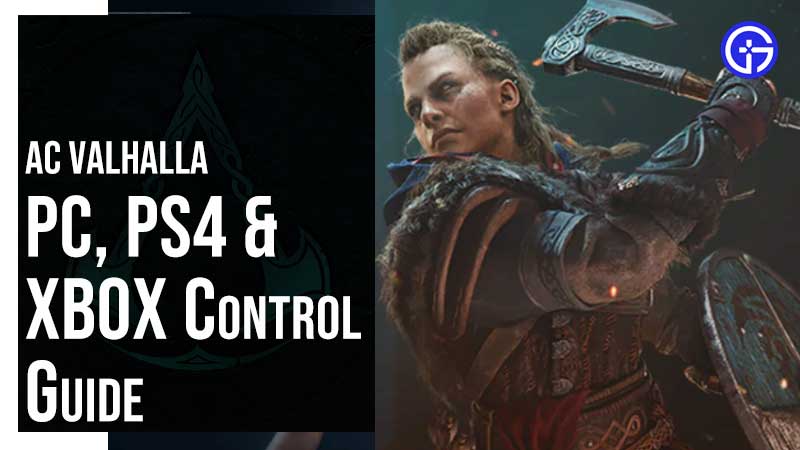 Valhalla Controls Guide