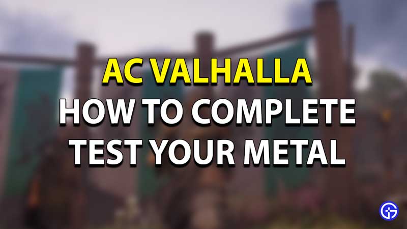AC Valhalla Test your Metal