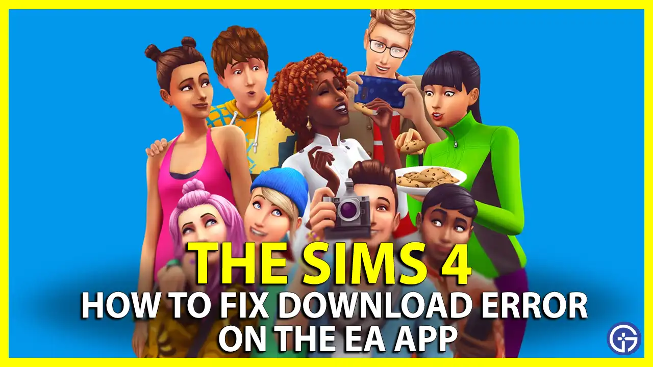 The Sims 4 Download Error On The EA App Fix